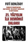 21. Yüzyılın İlk Devrimci Dalgası