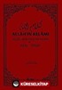 Allah'ın Kelamı (Nüzul Sıralı Kur'an-ı Kerim ve Meal-Tefsir)