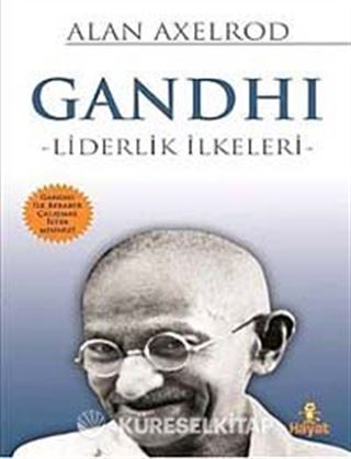 Gandhi - Liderlik İlkeleri