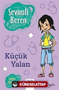 Sevimli Beren: Küçük Yalan - Doğru Söylemek