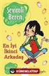 Sevimli Beren: En İyi İkinci Arkadaş - Arkadaşlık