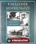 Eskişehir Şehrengizi