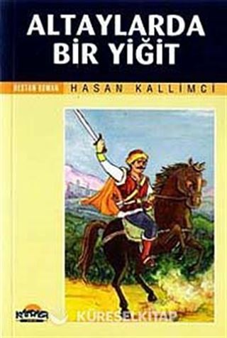 Altaylarda Bir Yiğit