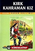 Kırk Kahraman Kız