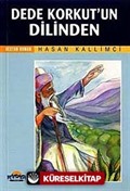 Dede Korkut'un Dilinden