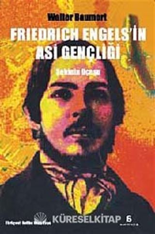 Friedrich Engels'in Asi Gençliği