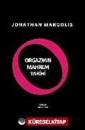 Orgazmın Mahrem Tarihi