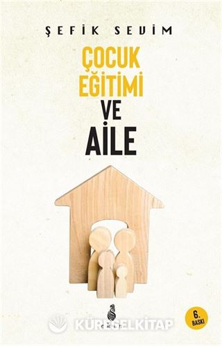 Çocuk Eğitimi ve Aile