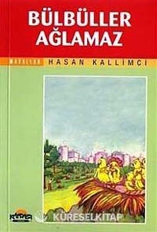 Bülbüller Ağlamaz