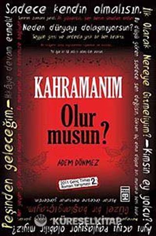 Kahramanım Olur musun?