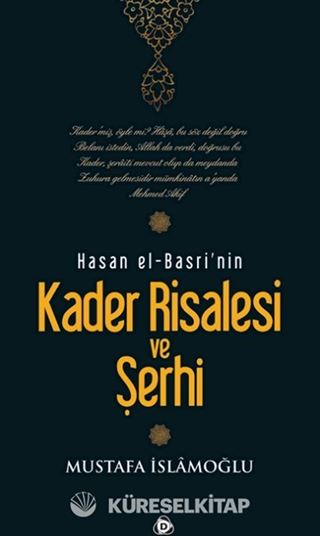 Kader Risalesi ve şerhi Hasan El-Basri