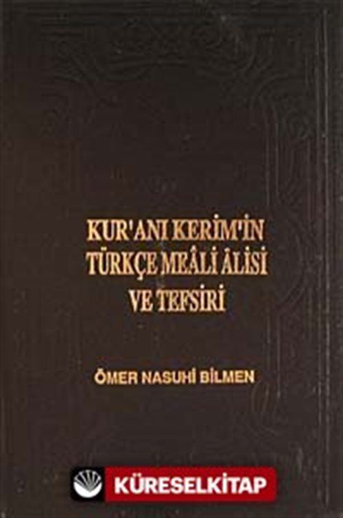 Kur'an-ı Kerim'in Türkçe Meali Alisi Ve Tefsiri (8 Cilt) (2. Hamur)