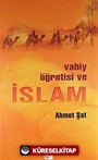 Vahiy Öğretisi ve İslam