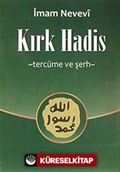 Kırk Hadis Tercüme ve Şerh (Küçük Boy-Şamua)