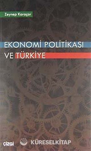 Ekonomi Politikası ve Türkiye