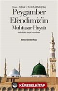 Peygamber Efendimiz'in Muhtasar Hayatı