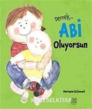 Demek Abi Oluyorsun