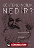 Köktendincilik Nedir?