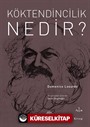 Köktendincilik Nedir?