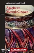 Ağaçlar ve Merzuk Cinayeti