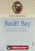 Necati Bey Hayatı-Sanatı-Eserleri Bazı Şiirlerinin Açıklamaları