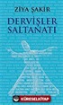 Dervişler Saltanatı