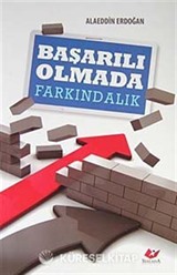 Başarılı Olmada Farkındalık