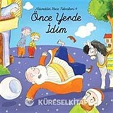 Önce Yerde İdim / Nasreddin Hoca Fıkraları-4