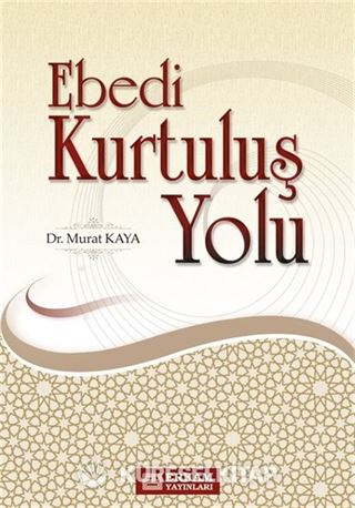 Ebedi Kurtuluş Yolu