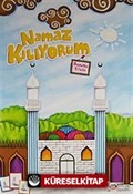 Namaz Kılıyorum / Boyama Kitabı