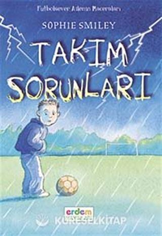 Takım Sorunları
