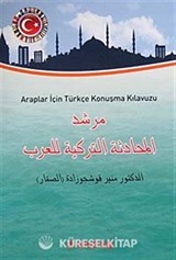 Araplar İçin Türkçe Konuşma Kılavuzu