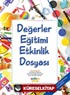 Değerler Eğitimi Etkinlik Dosyası