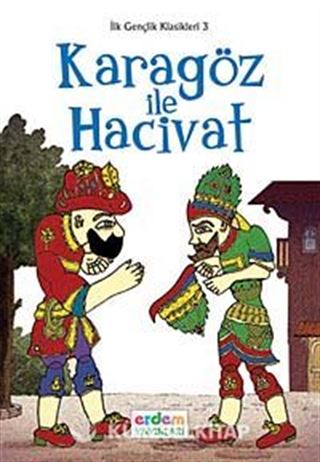 Karagöz ile Hacivat / İlk Gençlik Klasikleri -3