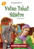 Vatan Yahut Silistre / İlk Gençlik Klasikkleri -4