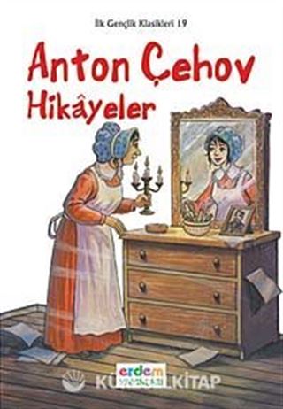 Anton Çehov Hikayeler / İlk Gençlik Klasikleri -19