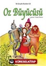 Oz Büyücüsü / İlk Gençlik Klasikleri -25