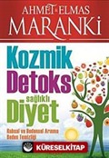 Kozmik Detoks Sağlıklı Diyet