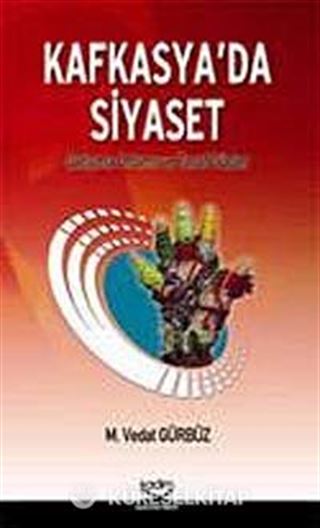 Kafkasya'da Siyaset