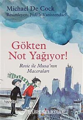 Gökten Not Yağıyor!