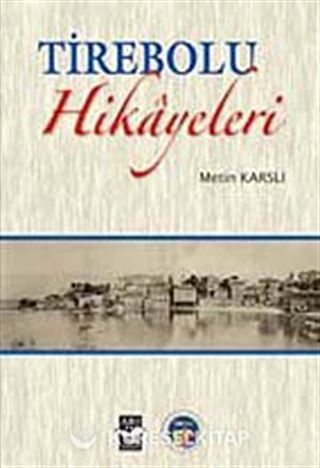 Tirebolu Hikayeleri