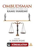 Ombudsman / İyi Yönetilen Türkiye İçin Kamu Hakemi