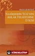 Nasireddin Tusi'nin Ahlak Felsefesine Etkisi