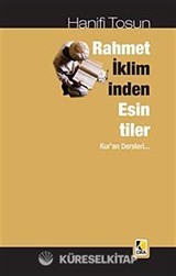 Rahmet İkliminden Esintiler