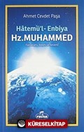 Hatemü'l-Enbiya Hz. Muhammed (Sallalahu Aleyhi ve Sellem)