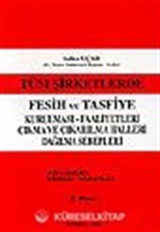 Tüm Şirketlerde Fesih ve Tasfiye