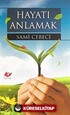 Hayatı Anlamak CEP BOY