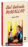 Bal Tadında Masallar