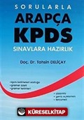 Sorularla Arapça KPDS Sınavlara Hazırlık