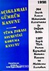 Açıklamalı Gümrük Kanunu'2000